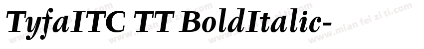 TyfaITC TT BoldItalic字体转换